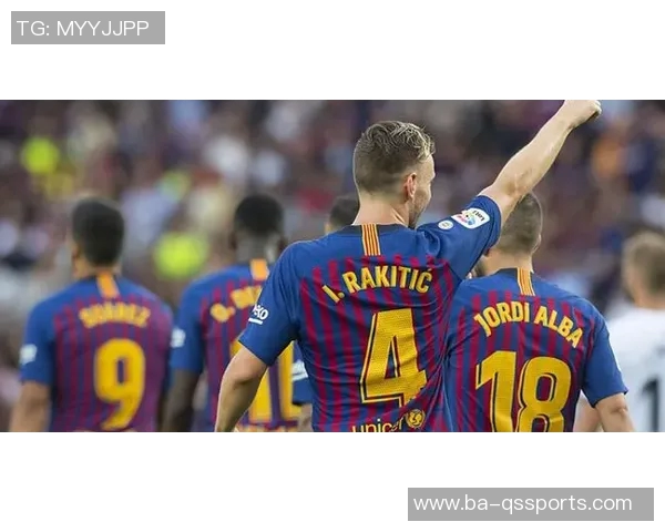 拉基蒂奇、布斯克茨、阿尔巴退役，巴萨上次欧冠夺冠首发仅剩特狮+MSN现役